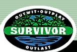 Das Motto der Survivor-Show: Outwit-Outplay-Outlast (Austricksen-Ausspielen-Durchhalten)